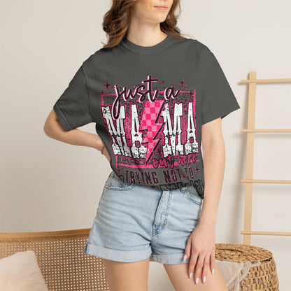 Just a Mama Trying Not to Raise Assholes T-Shirt