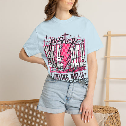 Just a Mama Trying Not to Raise Assholes T-Shirt